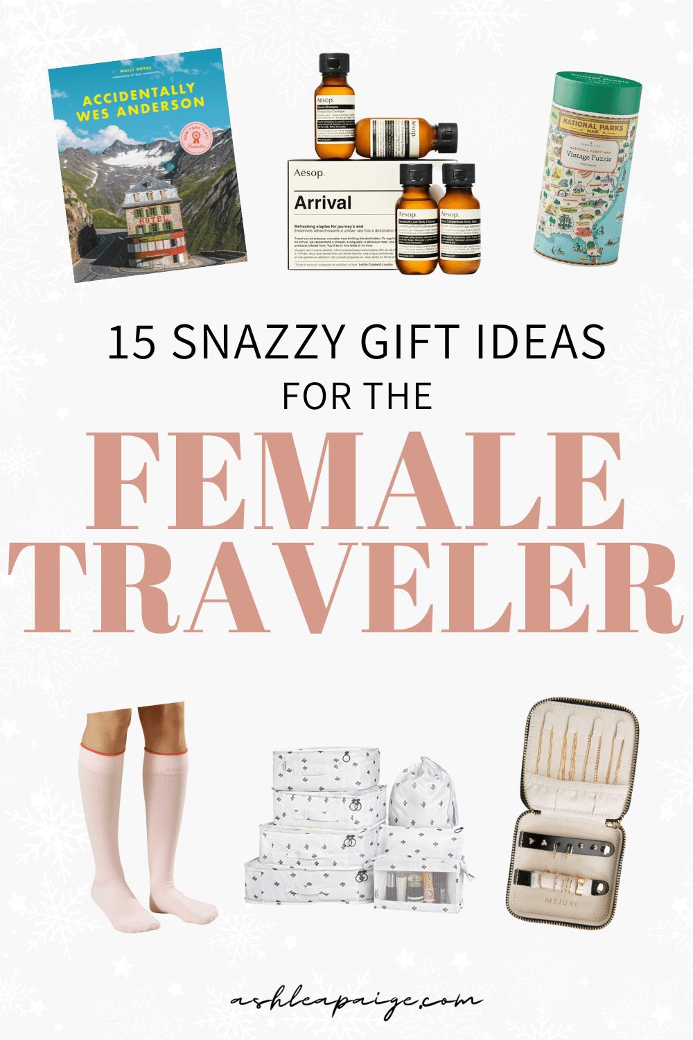 15 Snazzy Gift Ideas For The Female Traveler