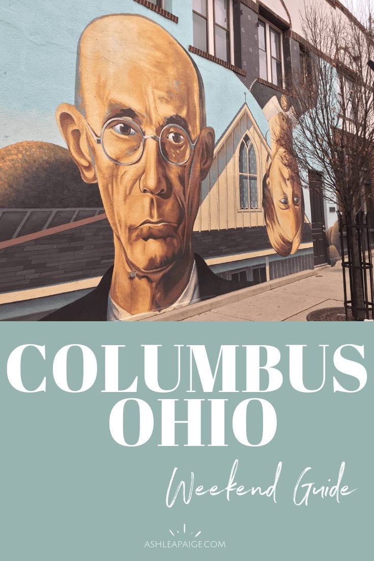 Weekend Guide to Columbus Ohio