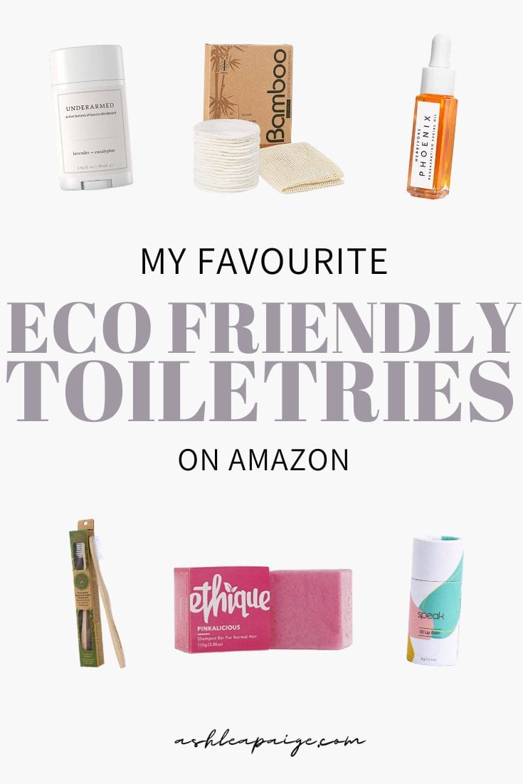 My Favourite Eco Friendly Travel Toiletries on Amazon - Ashlea Paige