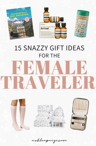 15 Snazzy Gift Ideas For The Female Traveler