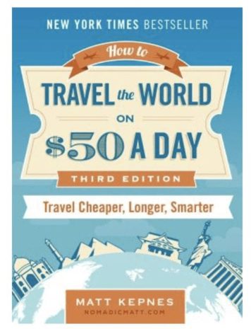 Travel The World On $50 A Day Book